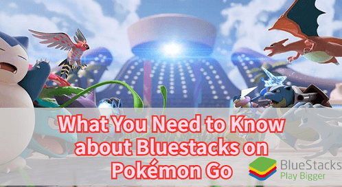 Top 4 Android Pokemon Games to Play on PC with BlueStacks
