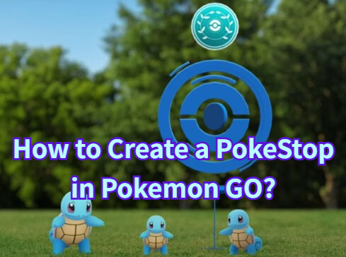 how to create a pokestop