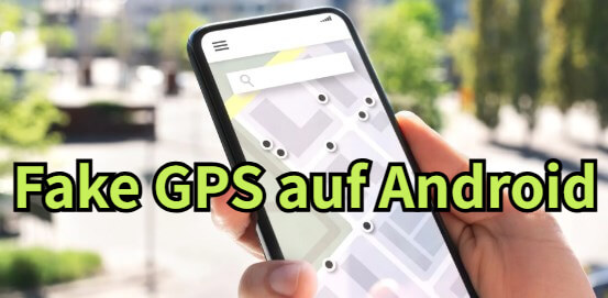 fake gps android