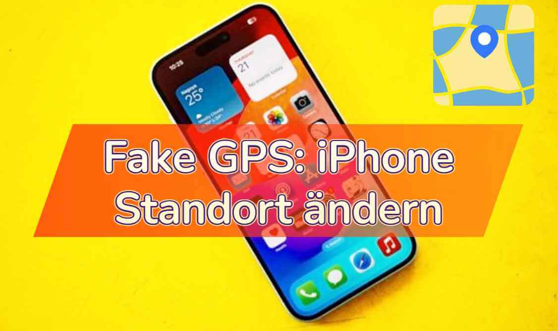 fake gps iphone standort ändern