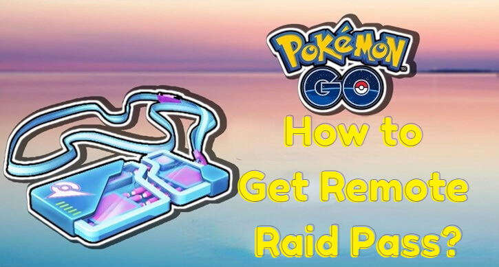 how to get remote raid pass