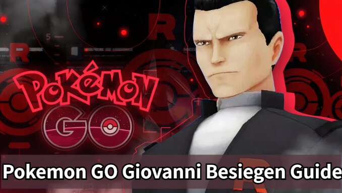 pokemon go giovanni besiegen