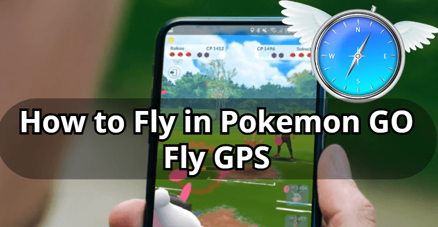 how to fly in pokemon go