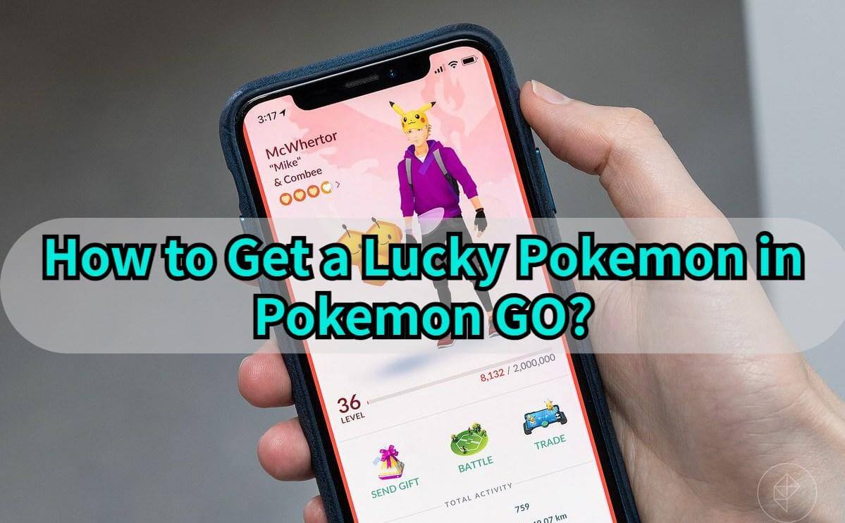 pokemon go lucky pokemon