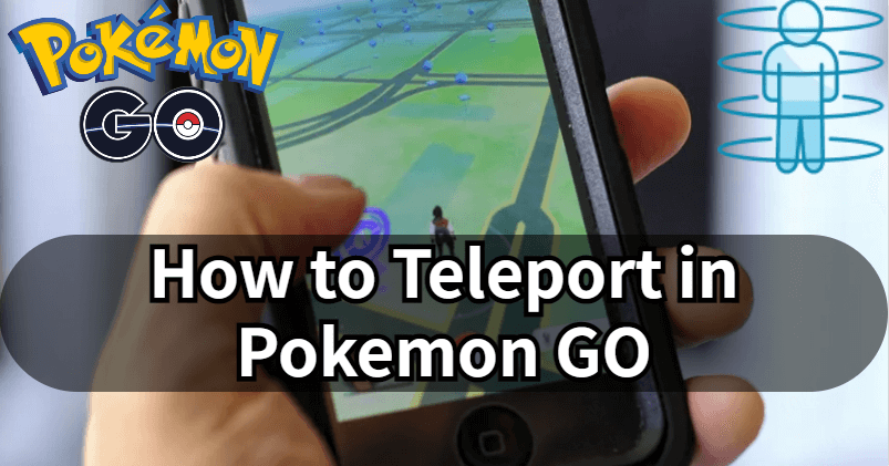 how to teleport in pokemon go