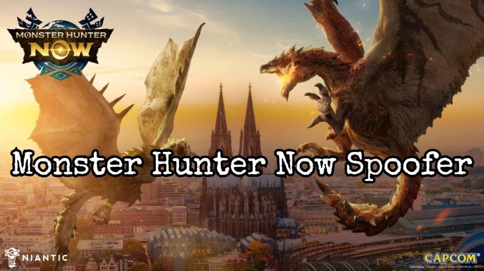 monster hunter now spoofing