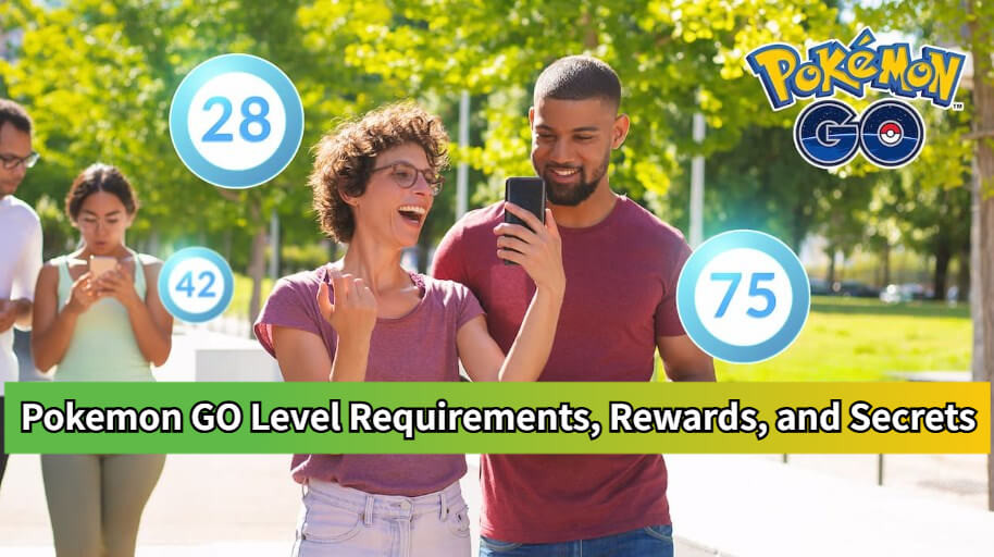 pokemon go level requirements and rewards