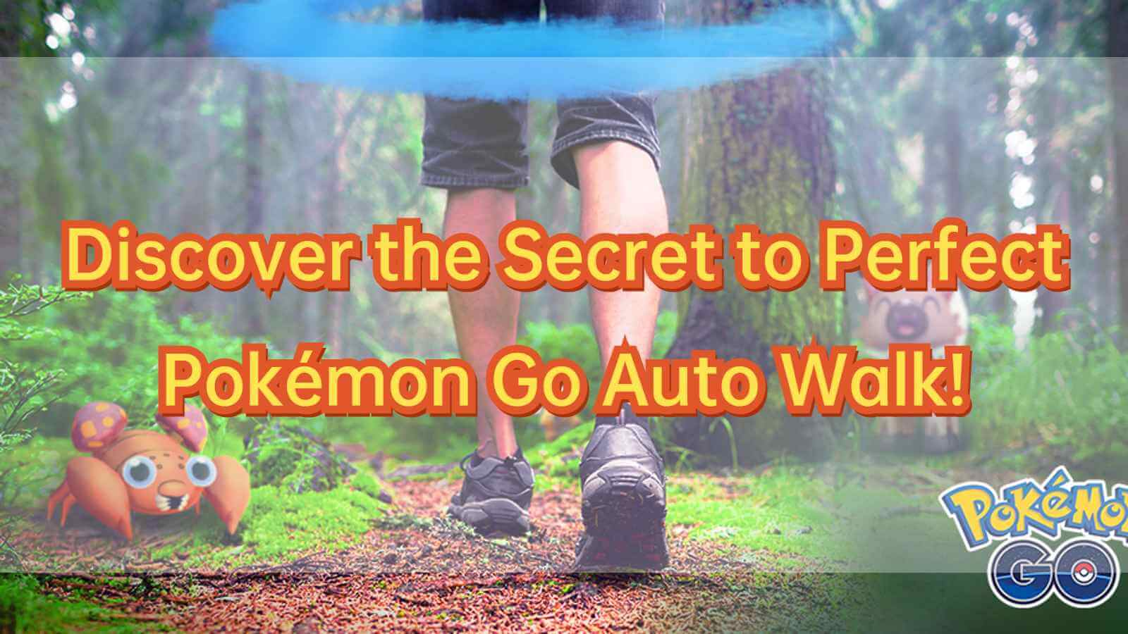 pokemon-go-auto-walk