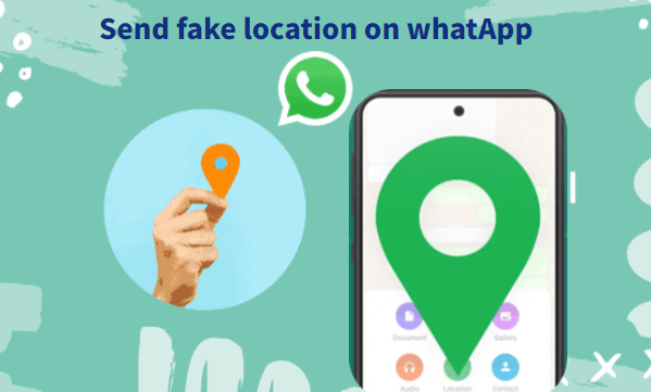 fake location on whatsApp