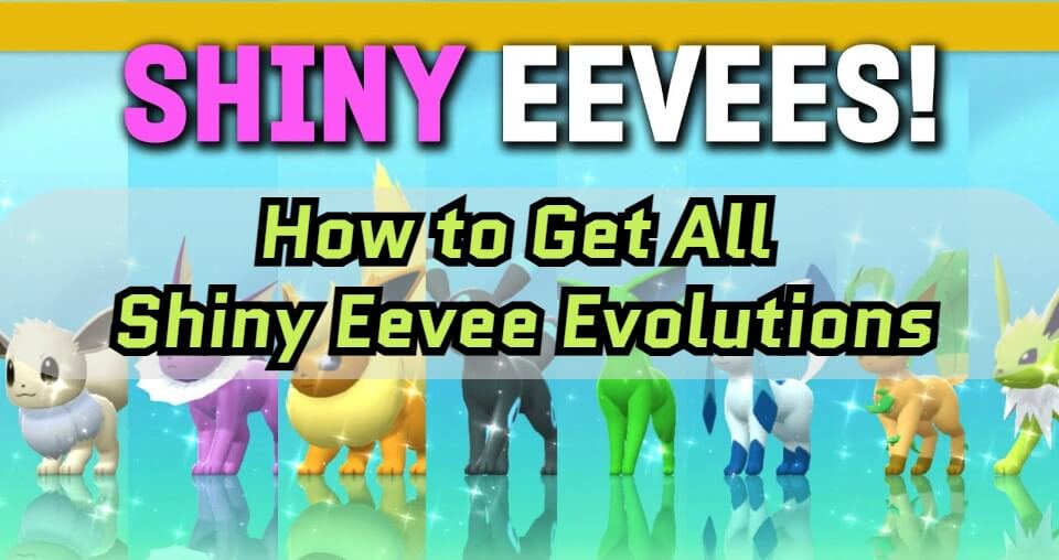 shiny eevee evolutions