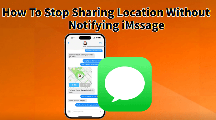 how to stop sharing location without notifying imessage