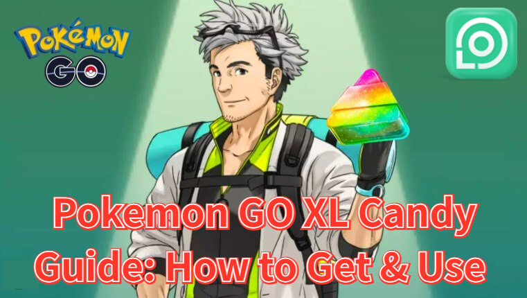 pokemon go xl candy guide